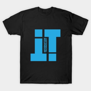 IT - Information Technology T-Shirt